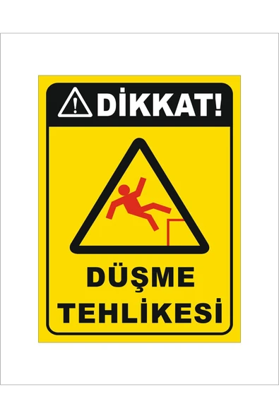 Düşme Tehlikesi Levha 25x35 cm PVC Kolay Montaj İş Yeri Apartman Uyumlu İkaz Tabelası ürün görseli 1