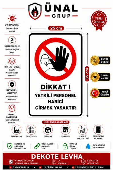 Personel Harici Giremez Levhası 25x35 cm Dekota Kapı Duvar İkaz Tabelası ürün görseli 1