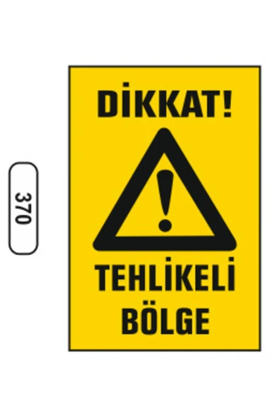 Dikkat Tehlike Bölge Uyarı İkaz Levhası Kolay Montaj İş Yeri Apartman Uyumlu ürün görseli 1