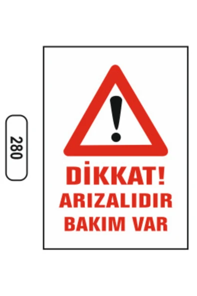 Dikkat Arızalıdır Bakım Var Uyarı İkaz Levhası Kolay Montaj PVC İkaz Tabelası Kapı Duvar ürün görseli 1