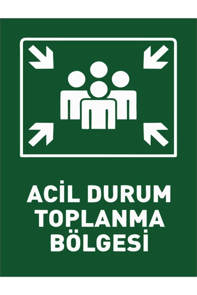 Uyarı Levhaları, Acil Durum Toplanma Alanı, İkaz Levhaları 19x25 cm Dekota Uyarı Levhası ürün görseli 1