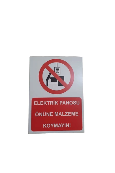 Elektrik Panosu Önüne Malzeme Koymayın Uyarı Levhası 25x35 cm Kolay Montaj İkaz Tabelası ürün görseli 1