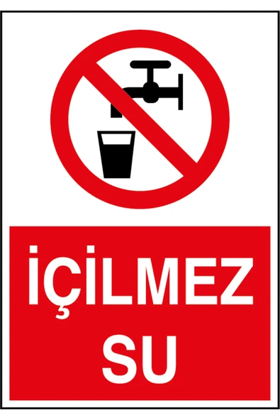 İçilmez Su Uyarı Levhası 25x35 cm Kolay Montaj İş Yeri Apartman Uyumlu PVC İkaz Tabelası ürün görseli 1