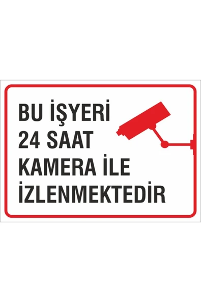 İş Güvenliği Uyarısı 24x34 cm. (bu İş Yeri 24 Saat İzlenmektedir) (ig004) Model 0704 PVC ürün görseli 1