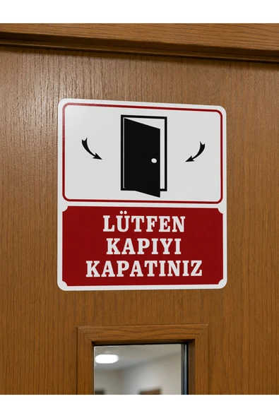 Lütfen Kapıyı Kapatınız Uyarı Levhası 25x35 cm PVC İkaz Tabelası Kapı Duvar ürün görseli 1