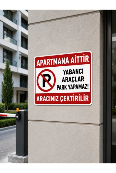 Apartman Sakinlerine Aittir Park Etmek Yasaktır Levhası 25x35 cm Dekota PVC İkaz Tabelası ürün görseli 1
