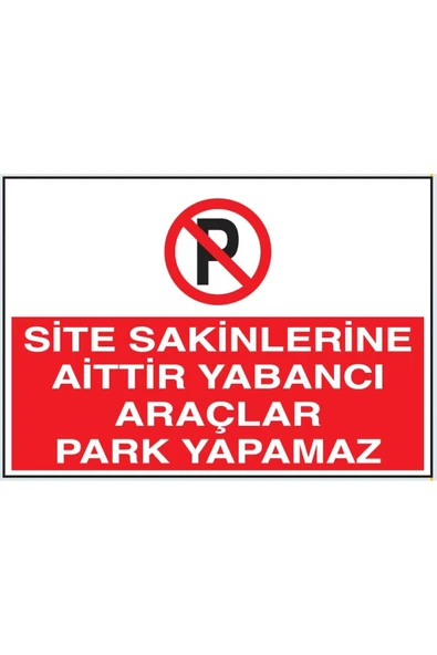 Uyarı Levhaları "apartmana Aittir Park Etmeyiniz" 25x35 cmForex Kolay Montaj Uyarı Levhası ürün görseli 1