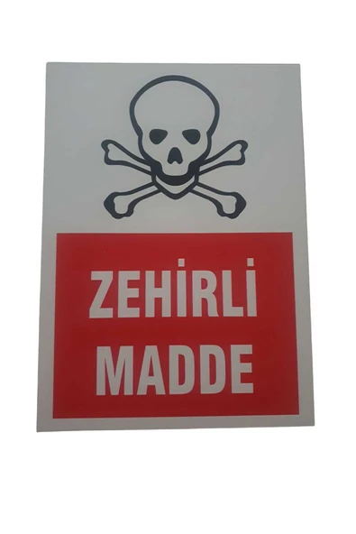 Zehirli Madde Uyarı Levhası Kolay Montaj İş Yeri Apartman Uyumlu PVC İkaz Tabelası ürün görseli 1