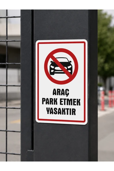 Park Etmek Yasaktır Uyarı Levhası 24x34 cm PVC İkaz Tabelası Otopark Garaj ürün görseli 1