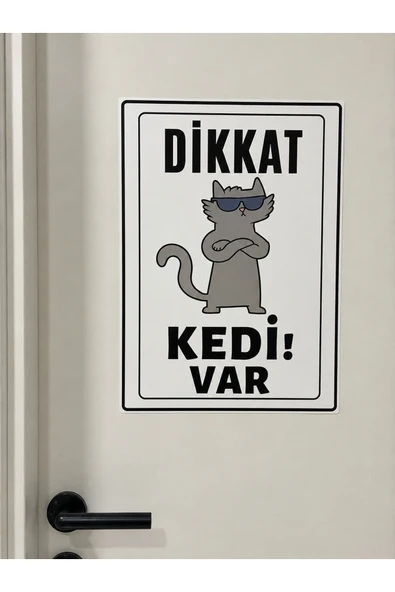 Dikkat Kedi Var Artist PVC Uyarı İkaz Levhası 25x35 cm UV Baskı Kolay Montaj İkaz Tabelası ürün görseli 1