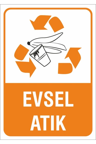 Evsel Atık İş Güvenliği Uyarı Levhası 25x35 cm Kolay Montaj PVC İkaz Tabelası Kapı Duvar ürün görseli 1