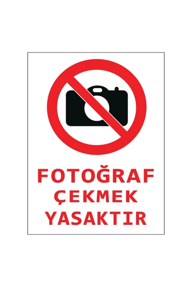 Fotoğraf Çekmek Yasaktır 15x20 cm Uyarı Levhası Yönlendirme Tabelası Kolay Montaj PVC ürün görseli 1
