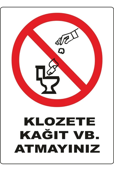 Klozete Kagıt Vb Atmayınız Uyarı Levhası Kolay Montaj İkaz Tabelası PVC ürün görseli 1