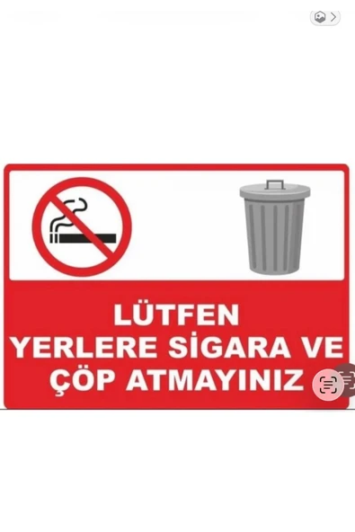 Lütfen Yerlere Sigara ve Çöp Atmayınız Uyarı Levhası ürün görseli 1