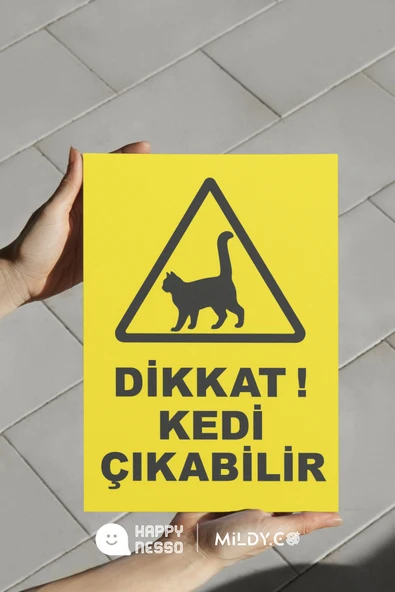 Dikkat Kedi Çıkabilir Uyarı Levhası 35x25 cm Folyo Baskı Forex Tabela Çift Bantlı Gönderim ürün görseli 1