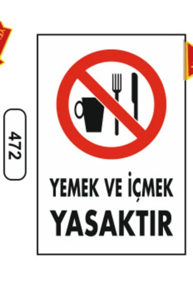 Yemek ve İçmek Yasaktır Uyarı İkaz Levhası Kolay Montaj PVC İkaz Tabelası Kapı Duvar ürün görseli 1