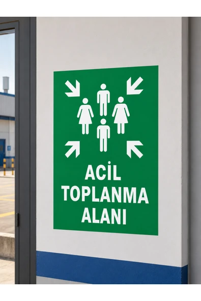 Acil Toplanma Alanı Levhası 25x35 cm Dekota PVC İkaz Tabelası Kapı Duvar ürün görseli 1