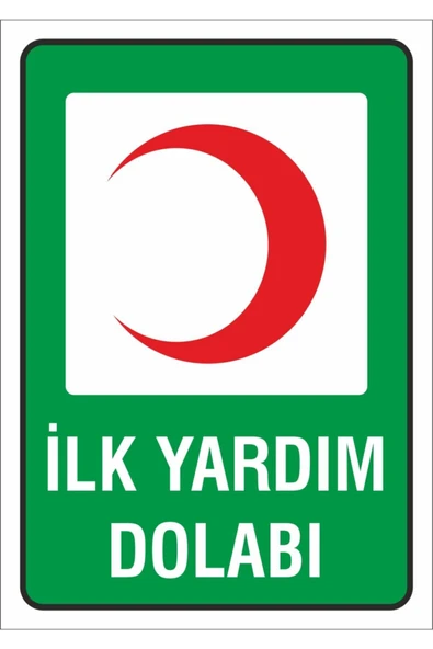 İş Güvenliği Uyarı Levhası 17x24 cm. (ilk Yardım Dolabı) (d 1724 002 PVC İkaz Tabelası ürün görseli 1