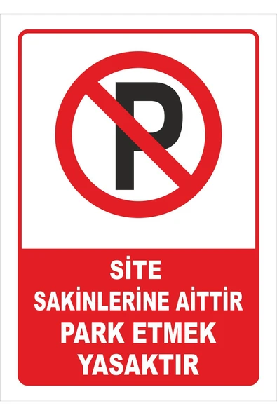 Park Etmek Yasaktır Uyarı Levhası 25x35 cm Kapı Duvar İkaz Tabelası PVC Apartman Site ürün görseli 1