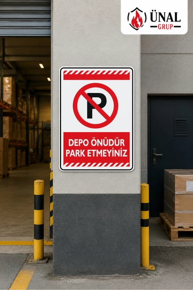 ÜNAL GRUP Depo Önüdür Park Etmeyiniz Uyarı Levhası 25x35 cm 3 mm Dekote Forex Dijital Baskı ürün görseli 1