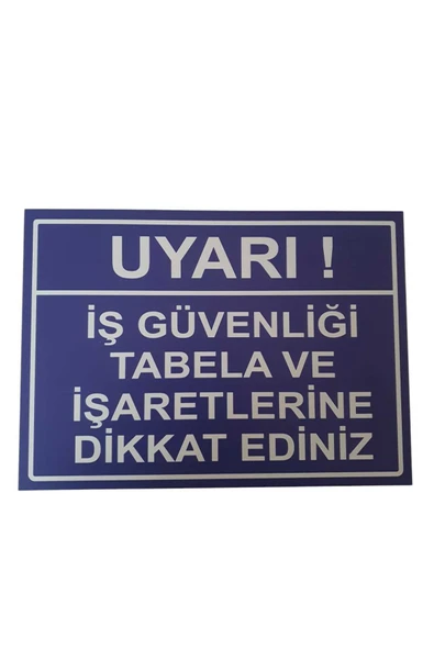 İş Güvenliği Uyarı Levhası 25x35 cm Kapı Duvar İkaz Tabelası ürün görseli 1