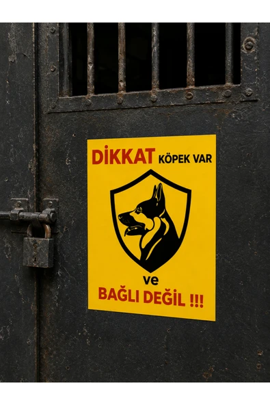 Dikkat Köpek Var Bağlı Değil Uyarı Levhası 25x35 cm PVC Folyo Sticker Bahçe Kapı ürün görseli 1