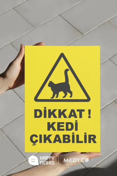 Dikkat Kedi Çıkabilir Uyarı Levhası 35x25 cm Folyo Baskı Forex Tabela Kolay Montaj ürün görseli 1