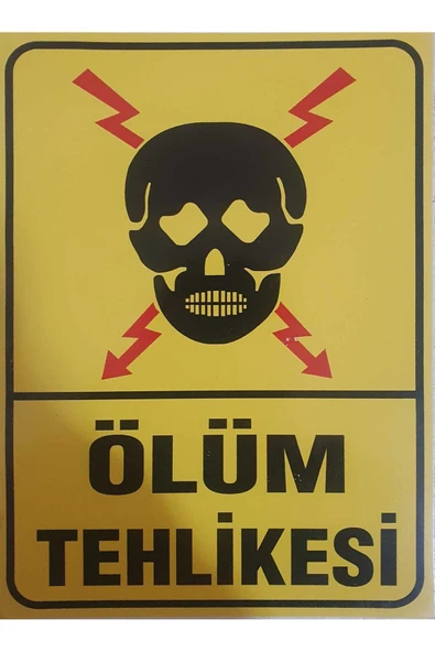 Ölüm Tehlikesi Uyarı Levhası Kolay Montaj İş Yeri Apartman Uyumlu ürün görseli 1
