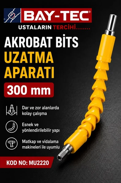 Bay-Tec MU2220 Akrobat Bits Uzatma Aparatı 300 mm – Esnek Matkap ve Vidalama Ucu, Dar Alanlar İçin ürün görseli 1