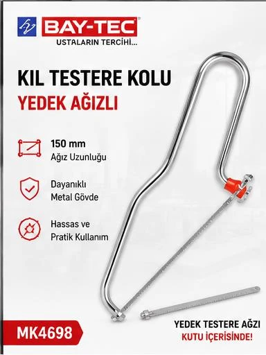 Bay-Tec MK4698 Kıl Testere Kolu 150 mm – Yedek Testere Ağızlı, Ahşap ve Kavisli Kesim İçin Metal Testere Kolu ürün görseli 1