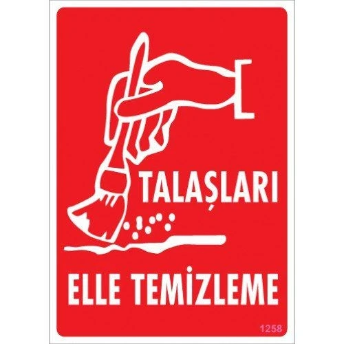 Pvc Levha quot;Talaşları Elle Temizlemequot; 25*35 cm ürün görseli 1
