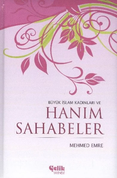 Büyük İslam Kadınları ve Hanım Sahabeler (Ciltli) ürün görseli 1