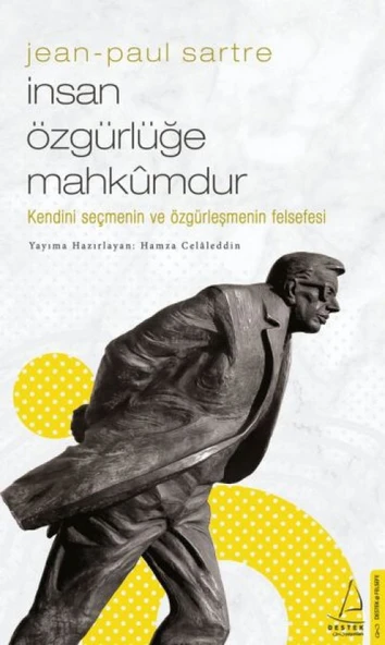İnsan Özgürlüğe Mahkumdur ürün görseli 1