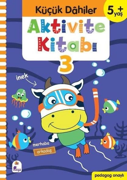 Küçük Dahiler Aktivite Kitabı 3 (5+ Yaş) ürün görseli 1