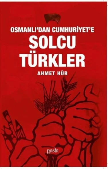 Osmanlı'dan Cumhuriyet'e Solcu Türkler ürün görseli 1
