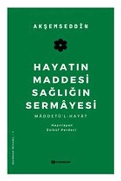 Hayatın Maddesi Sağlığın Sermayesi ürün görseli 1