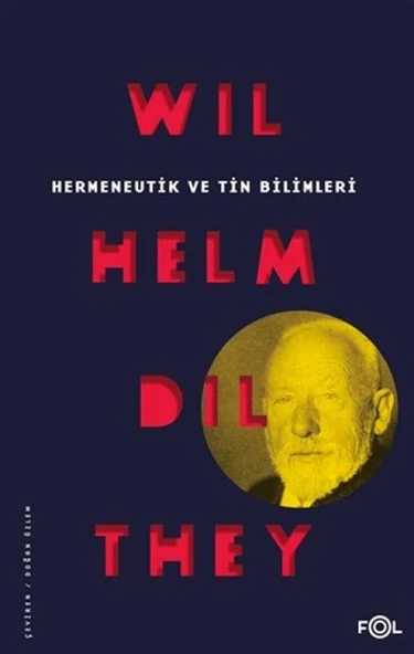 Hermeneutik ve Tin Bilimleri ürün görseli 1