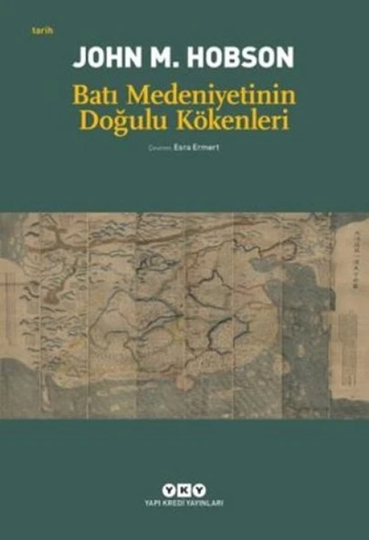 Batı Medeniyetinin Doğulu Kökenleri ürün görseli 1