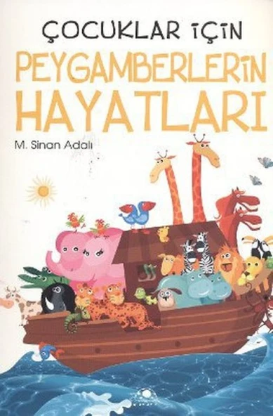 Çocuklar İçin Peygamberlerin Hayatları ürün görseli 1