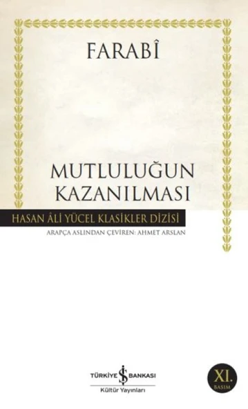 Mutluluğun Kazanılması - Hasan Ali Yücel Klasikleri ürün görseli 1