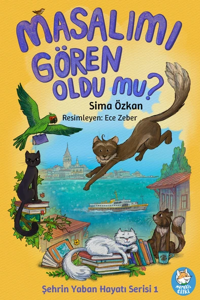 Şehrin Yaban Hayatı Serisi 1 - Masalımı Gören Oldu Mu? Resimli Çocuk Hikayesi / 7 yaş + ürün görseli 1