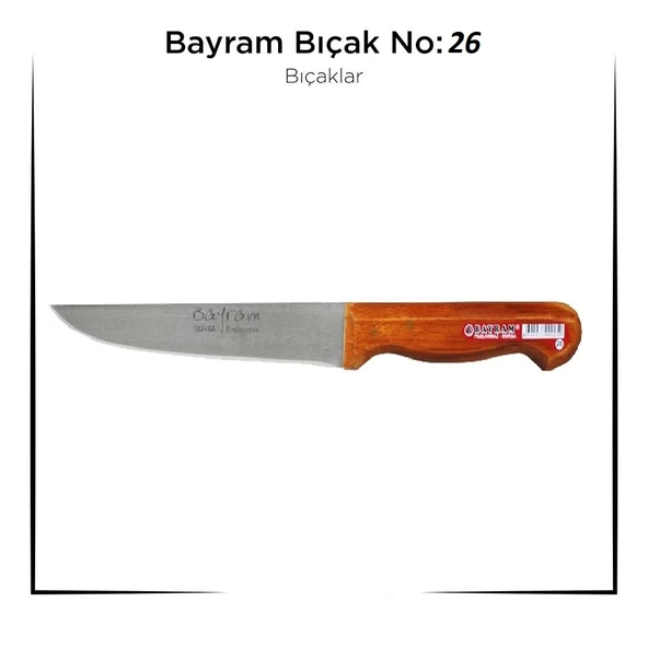 Bursa Bıçağı Bayram Kurban Bıçağı Yemek Bıçağı No  26 ürün görseli 1