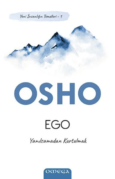Ego - Yeni İnsanlığın Temelleri 1 - Yanılsamadan Kurtulmak ürün görseli 1