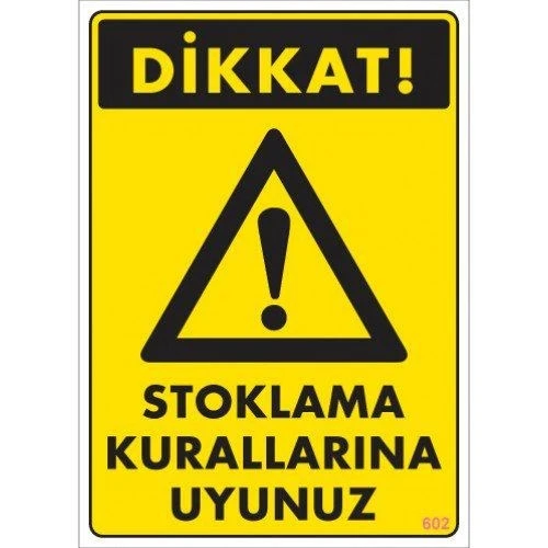 Pvc Levha quot;Stoklama Kurallarına Uyunuzquot; 25X35 Cm ürün görseli 1