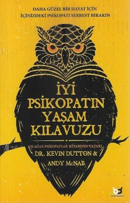 İyi Psikopatın Yaşam Kılavuzu Andy McNab Beyaz Baykuş - İKİNCİ EL KİTAP ürün görseli 1