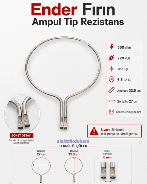 ENDER Fırın Boru Rezistansı 550w (İnce Ampul Tipi) 550 Watt 220 Volt 6.5 ? Cr-Ni ürün görseli 1