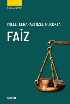 Milletlerarası Özel Hukukta Faiz Dr. Bengi Sargın 1. Baskı, Haziran 2026 ürün görseli 1