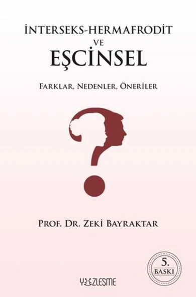 İnterseks-Hermafrodit ve Eşcinsel Farklar, Nedenler, Öneriler ürün görseli 1