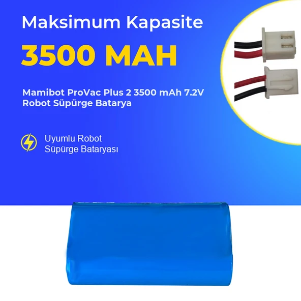 Mamibot ProVac Plus 2 3500 mAh 7.2V Robot Süpürge Batarya ürün görseli 1