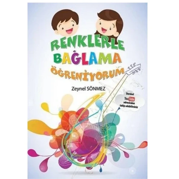 RENKLERLE BAĞLAMA ÖĞRENİYORUM ZEYNEL SÖNMEZ ürün görseli 1